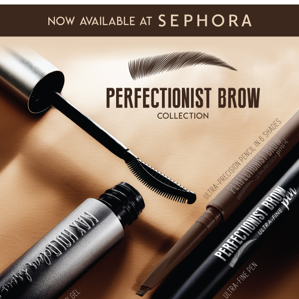 🤎 Perfectionist Brow Collection 🤎 Now Available at Sephora 🛍️