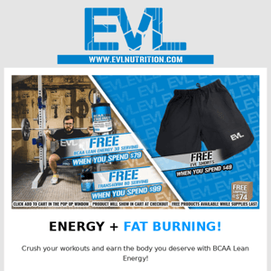 💥 Spend $79, get FREE BCAA Lean Energy & EVL Shorts!