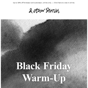 BLACK FRIDAY warm-up is here!