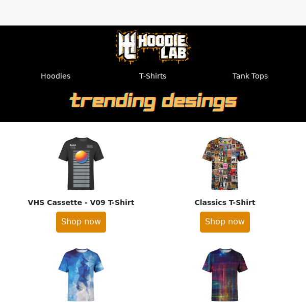 Trending Designs + 25% off everything! 🔥