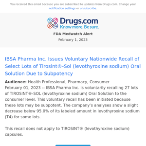 FDA Safety Alert: IBSA Pharma Inc. Issues Voluntary Nationwide Recall of Select Lots of Tirosint®-Sol (levothyroxine sodium) Oral Solution Due to Subpotency