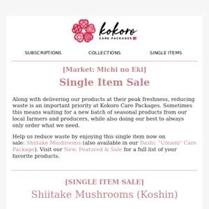 🍄[SINGLE ITEM SALE] SHIITAKE MUSHROOMS (KOSHIN)