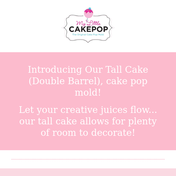 Introducing our newest addition... the Double Barrel Tall Cake