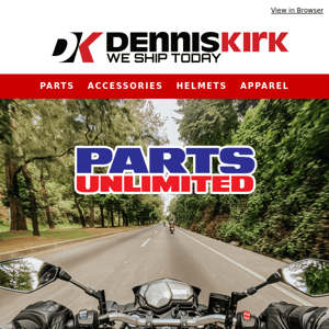 Shop Parts Unlimited at DK today!