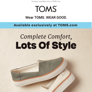 Step into comfort & style