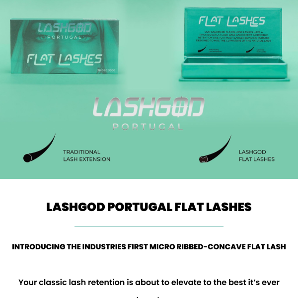 Introducing LASHGOD Portugal Flat Lashes