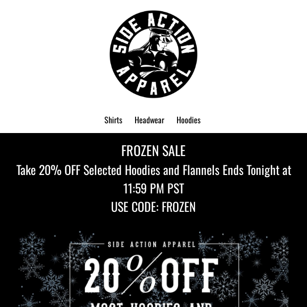 URGENT!!! LAST DAY FOR 20% OFF SELECTED HOODIES AND FLANNELS