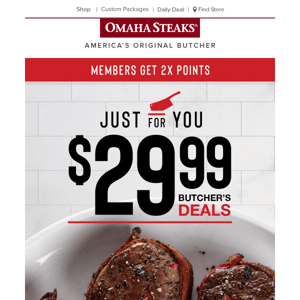 Order up Members! Your $29.99 Butcher Deals are ready!