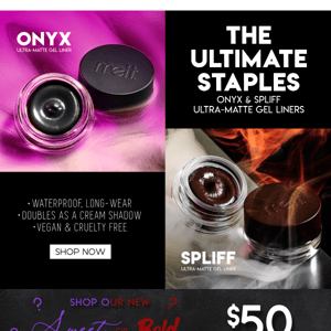 The ultimate staples 🖤 Onyx & Spliff Gel Liners 🤎
