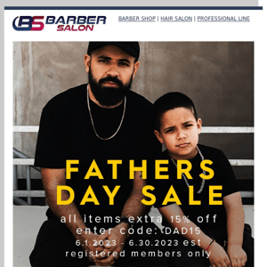 FATHER'S DAY SALE! : All Items 15% Extra off - Top 10 Salon Best Sellers