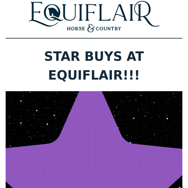 INTRODUCING EQUIFLAIR STAR BUY OFFERS