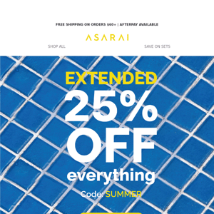 EXTENDED: 25% OFF SUMMER SALE