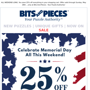 Memorial Day Savings Starts Now | 25% OFF