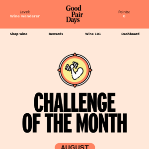 Challenge of the Month August! 🍾🏆