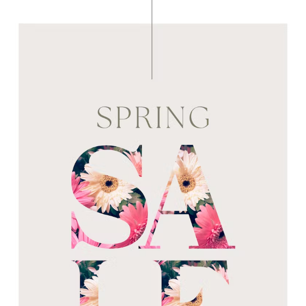 Spring Sale! 🌷