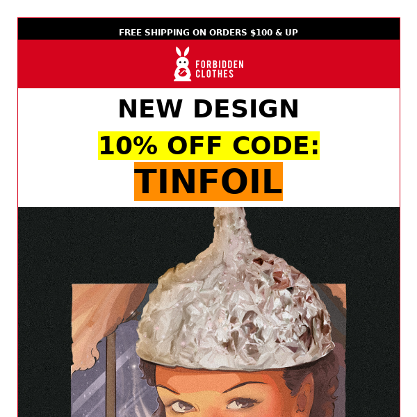 Tinfoil hats save lives!!! NEW DESIGN