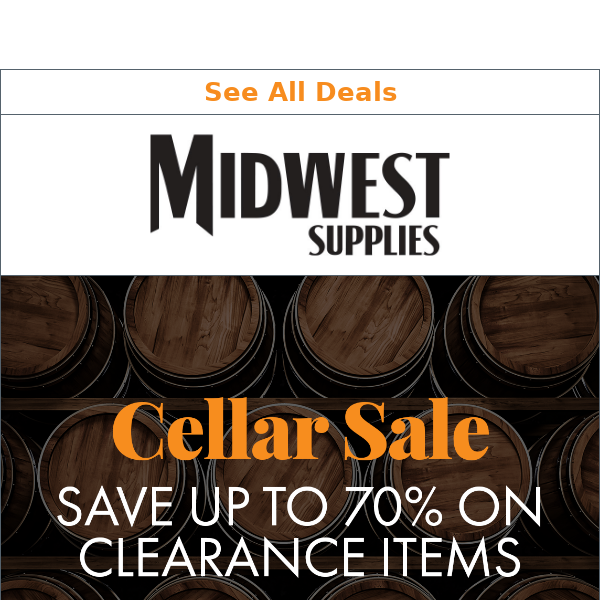 Cellar Sale: Save up to 70% on Clearance Items
