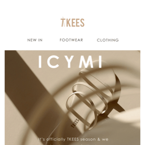 ICYMI: It’s TKEES Season