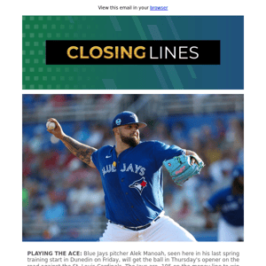 COUNTDOWN IS ON:  MLB season begins approximately 49 hours after this arrives in your inbox