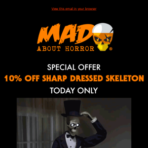 🎃10% OFF SHARP DRESSED SKELETON, TODAY ONLY⚠️👻