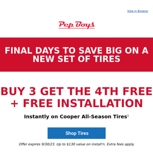 ENDING SOON: Get your 4th Tire Free + Free Installation
