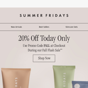 20% Off Is Here!