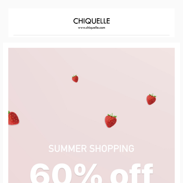 SUMMER SHOPPING: 60% OFF EVERYTHING 🍓☀️