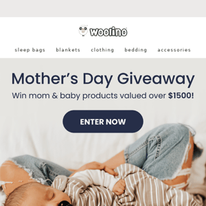 📣 You could WIN $1,500 in mom & baby products!