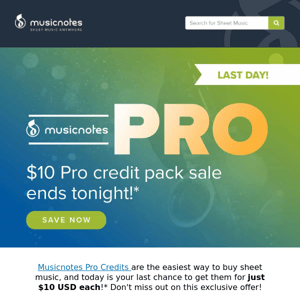 Last Day for $10 Pro Credit Packs!
