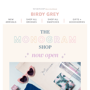 📣 NEW 📣 Our own MONOGRAM SHOP!