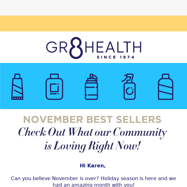 Top Gr8 Health Community Purchases of November