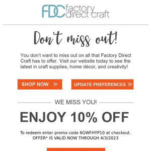 Here’s 10% off! See what you’ve been missing!