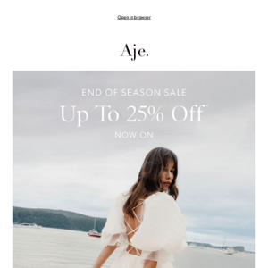 Up To 25% Off | End Of Season Sale Now On