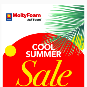 MoltyFoam Cool Summer Sale is Live Now!