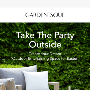 Transform Your Outdoor Space this Easter