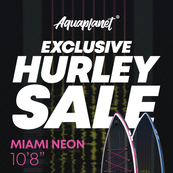 EXCLUSIVE Hurley Sale! Extra £100 Off