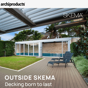 Decking born to last: Outside by Skema