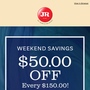 Grab your $50 savings right now!