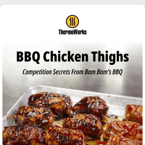 How to Cook Competition-Level BBQ Chicken Thighs