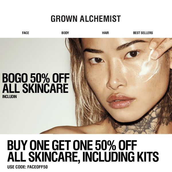 BUY ONE GET ONE 50% OFF ALL SKINCARE