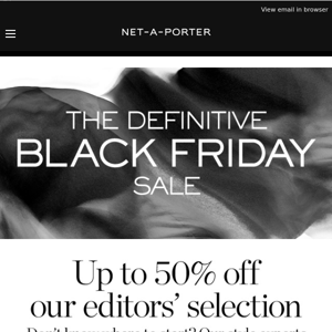 Up to 50% off our editors’ Black Friday Sale picks