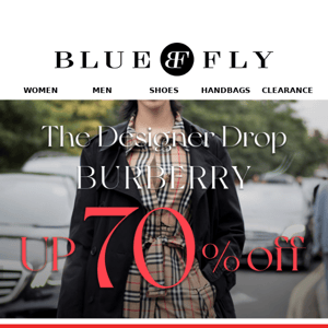 The Designer Drop! Up to 70% Off Burberry