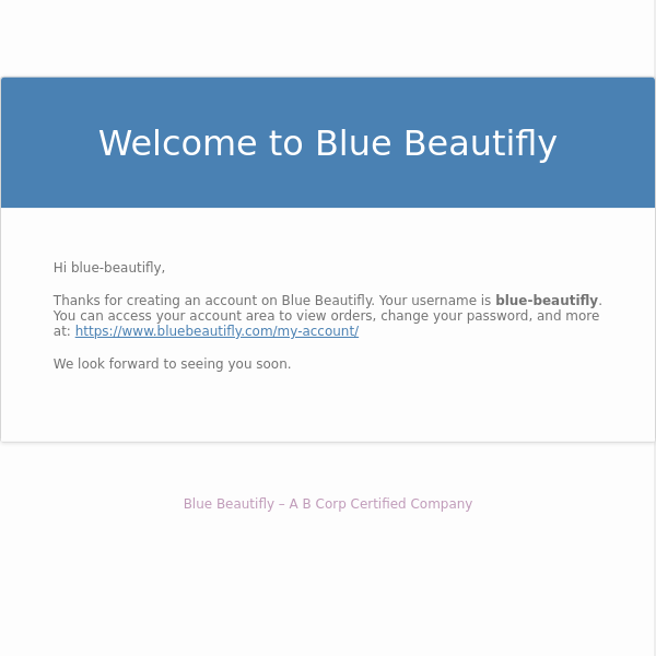 Your Blue Beautifly account has been created!