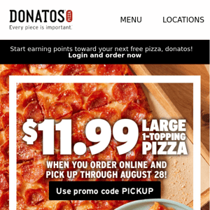 1️⃣ week left for $11.99 large one-topping pizzas! 🍕