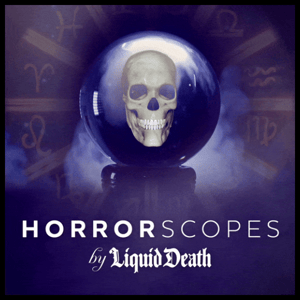 Your February HorrorScope Is Here