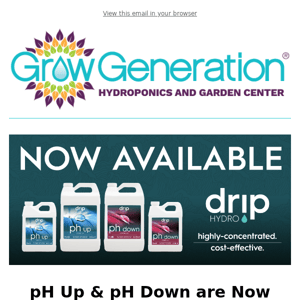 Drip Hydro pH Up & Down Now Available