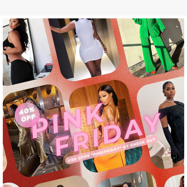 It's Almost Pink Friday! Get 40% off