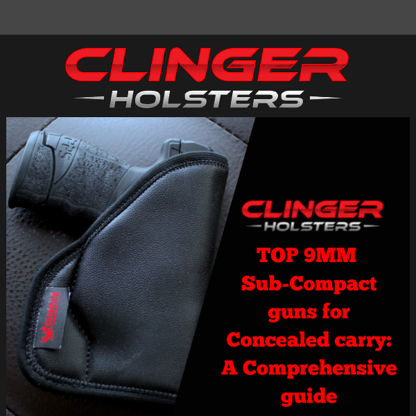 Stay Concealed with Clinger's 9MM Guide!