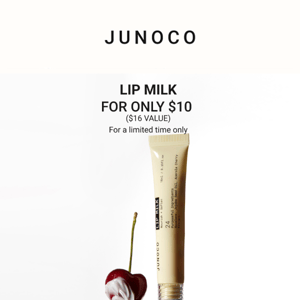 How does a $10 Lip Milk sound?
