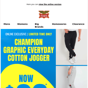 $29* Champion Cotton Jogger | 55%* OFF
